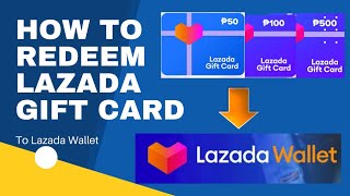 Paano magredeem ng Lazada Gift Card sa Lazada Wallet  Lazada Gift Card [upl. by Aldarcie]