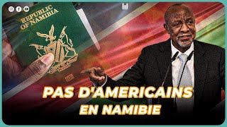 LE NAMIBIE REVOQUE LEXEMPTION DE VISA AUX AMERICAINS CANADIENS BELGES [upl. by Joiner]