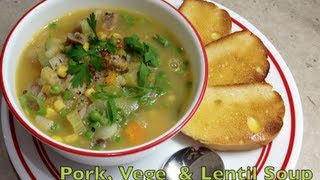 Pork Hock Vegetable Soup with Lentils Video Recipe cheekyricho [upl. by Jayme]