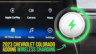 Adding Wireless Charging to my 2023 Chevrolet Colorado Trail Boss [upl. by Dranrev]