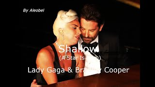 Lady Gaga amp Bradley Cooper 💗 Shallow A Star Is Born  Lyrics  Traduzione in Italiano [upl. by Roxine]