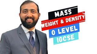 Mass Weight Density  O level and IGCSE  Physics  Ahmed Bokhari [upl. by Windham]