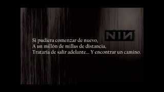 Nine Inch Nails  Hurt Sub Español [upl. by Ceporah814]