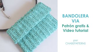 Bandolera VIA  Patrón GRATIS CROCHET resorte estilo DOS AGUJAS FÁCIL y PRÁCTICO [upl. by Nylzzaj26]