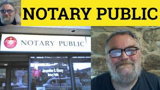 🔵 Notary Public Meaning  Notary Definition  Notarize Examples  Legal English  Notary Notarise [upl. by Nnayar]