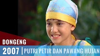 Dongeng  Episode 23  Putri Petir Dan Pawang Hujan [upl. by Slaughter]