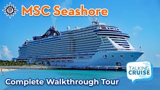 MSC Seashore  Complete Walkthrough Tour [upl. by Piero]