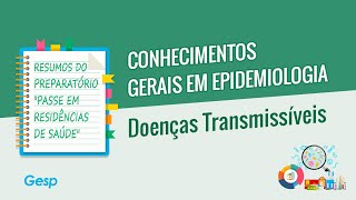 Preparatório Passe em Residências de Saúde  Doenças Transmissíveis [upl. by Freed]