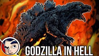 Godzilla In Hell  Complete Story  Comicstorian [upl. by Dincolo]