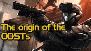 The Origin of the ODSTs [upl. by Felt]