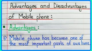 Advantages and disadvantages of Mobile phone  Advantages of Mobile phone  Disadvantages of Mobile [upl. by Encratia56]