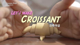 Croissant amp Pain au Chocolat크루아상 amp 빵오쇼콜라 [upl. by Thorma204]