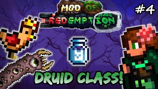 The Mighty King Chicken Terraria Mod of Redemption DRUID CLASS Lets Play 4  MoR Playthrough [upl. by Aryhs]