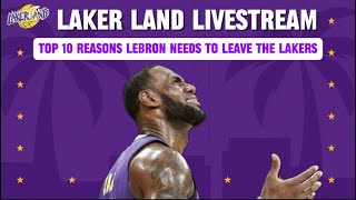 Top 10 Reasons Lebron Needs To Leave The Lakers [upl. by Tolmach]