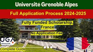 🎓How to Apply Université Grenoble Alpes 2024  Complete Application Process  Study Free in France 🌟 [upl. by Anrahc501]