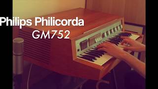 Philips Philicorda GM752 Organ  HQ Demo [upl. by Yelssew78]