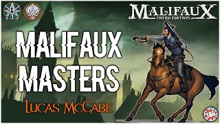 Malifaux Masters Lucas McCabe Explorers SocietyTen Thunders [upl. by Norat]