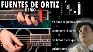 Fuentes De Ortiz  Ed Maverick GUITARRA Tutorial  DEMO  Acordes [upl. by Jez]