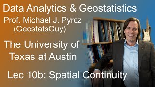 10b Data Analytics Spatial Continuity [upl. by Rubi]