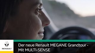 Der Renault MEGANE Grandtour  Mit MULTISENSE [upl. by Fransen379]