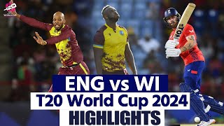 ENG vs WI T20 World Cup 2024 Highlights England vs West Indies T20 World Cup Full Highlights [upl. by Meeharbi]