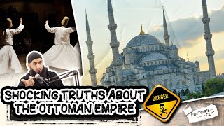 Shocking Truths About The Ottoman Empire [upl. by Hallett]