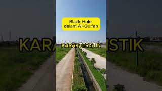 Black Hole dalam AlQuran shorts faktaunik islam [upl. by Perri46]