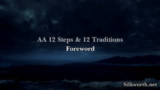 1 AA 12 amp 12  Foreword [upl. by Wiltz]