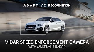 ANPR  LPR – VIDAR Speed Enforcement ANPR Camera With Multilane Radar  Adaptive Recognition [upl. by Ytteb]