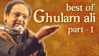 Best Of Ghulam Ali Songs  Part 1  Hit Ghazal Collection [upl. by Avilys357]