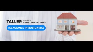 Academia Portalinmobiliario Tasaciones Inmobiliarias [upl. by Reichert]