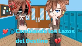 💘➰ Cambiando los Lazos del Destino ➰💔→Cap 2 ←✨Serie Gay💞— Los compas —💋 [upl. by Kristianson135]