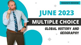 Global History Regents Review  June 2023 MultipleChoice Section [upl. by Yerd]