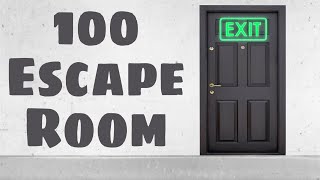 100 ESCAPE ROOM [upl. by Wallford]