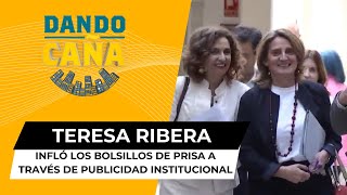 Teresa Ribera infló los bolsillos de Prisa a través de publicidad institucional [upl. by Turk]