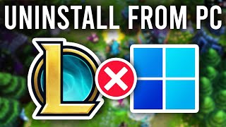 How To Uninstall League Of Legends  Full Guide [upl. by Darby645]