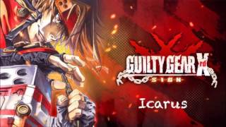 Guilty Gear Xrd SIGN OST Icarus [upl. by Assiluj]