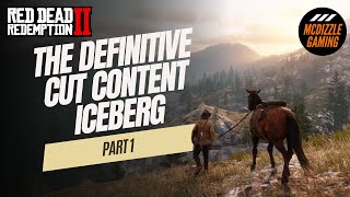 The Definitive Red Dead Redemption 2 Cut Content Iceberg  Part 1 [upl. by Dunseath]