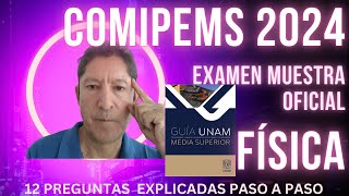 quotCOMIPEMS 2024 Dominando la Física con 12 Preguntas Clave del Examen Muestraquot [upl. by Eikcin]