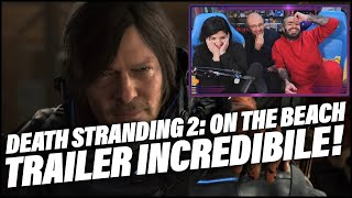 DEATH STRANDING 2 ON THE BEACH REACTION e SPIEGAZIONE della visione di KOJIMA Trailer Italiano [upl. by Anneis]