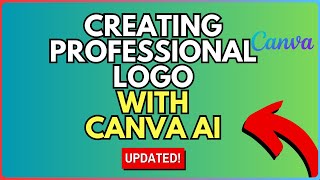 How To Create a Professional Logo in Minutes with Canva AI  Easy Logo Design Tutorial [upl. by Arriat]