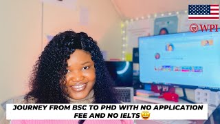 How I got Fully Funded Scholarship in the USA for my PhD with my BSc  No Application Fee  No IELTS [upl. by Reviel]