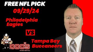 NFL Picks  Philadelphia Eagles vs Tampa Bay Buccaneers Prediction 9292024 Week 4 NFL Free Picks [upl. by Akinirt]