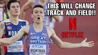 NETFLIX WILL CHANGE TRACK AND FIELD [upl. by Edva]