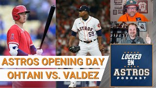 Astros Opening Day Is Here Shohei Ohtani vs Framber Valdez [upl. by Izawa353]