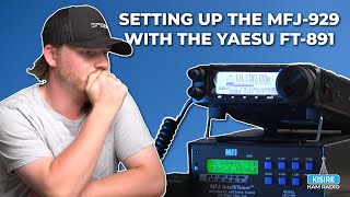 Setup The MFJ929 Antenna Tuner amp Yaesu FT891 [upl. by Chaves]