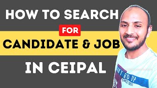 How To Search For Candidates amp Jobs In CEIPAL  US Recruiters  usitrecruit [upl. by Assiluy]