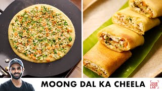 Moong Dal Ka Cheela  Quick amp Healthy Paneer Cheela  मूंग दाल और पनीर का चीला  Chef Sanjyot Keer [upl. by Weaks]