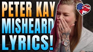 AMERICAN REACTS TO PETER KAY MISHEARD LYRICS  PETER KAY  AMERICAN IN ENGLAND  AMANDA RAE [upl. by Hansel339]