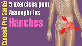 Assouplissement  étirement HANCHE et BASSIN  5 exercices [upl. by Erich]